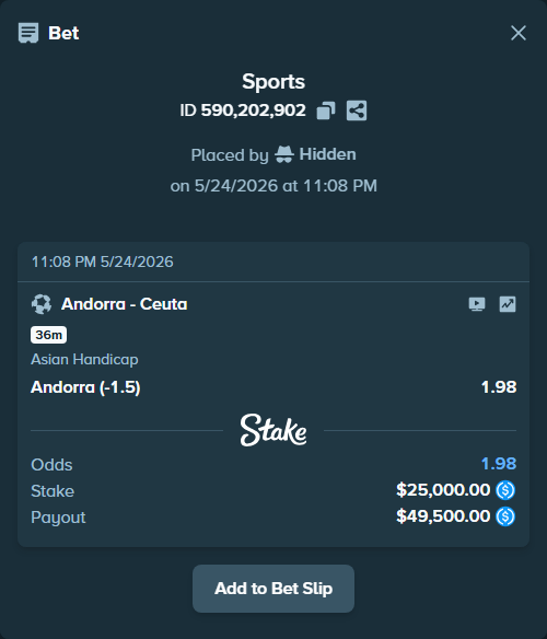 Bet slip: Andorra - Ceuta, $25,000.00 stake at 1.98 odds, placed by Hidden