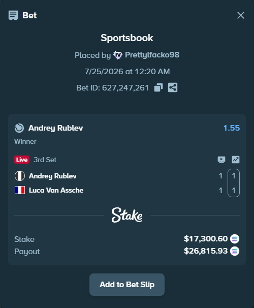 Bet slip: Andrey Rublev - Luca Van Assche, $17,048.10 stake at 1.55 odds, placed by Prettylfacko98