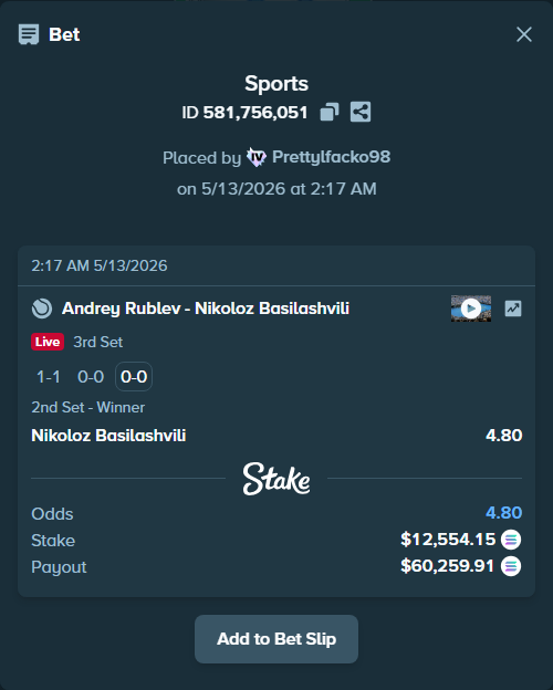 Bet slip: Andrey Rublev - Nikoloz Basilashvili, $9,748.73 stake at 4.80 odds, placed by Prettylfacko98