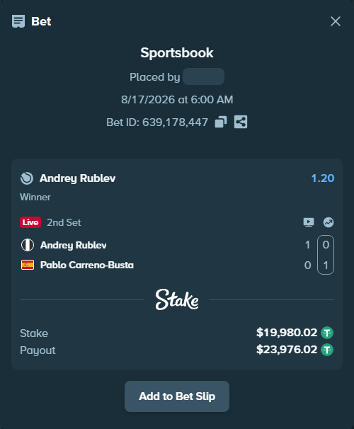 Bet slip: Andrey Rublev - Pablo Carreno-Busta, $20,000.00 stake at 1.20 odds, placed by Mopsik33