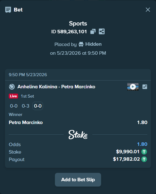 Bet slip: Anhelina Kalinina - Petra Marcinko, $10,000.00 stake at 1.80 odds, placed by Hidden