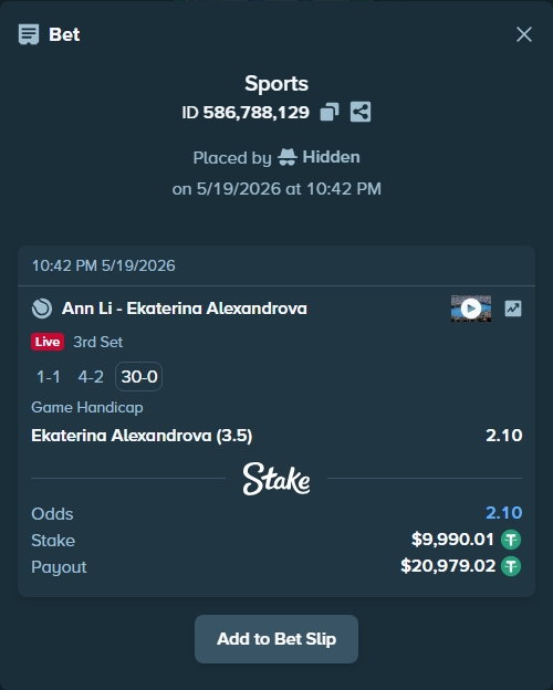 Bet slip: Ann Li - Ekaterina Alexandrova, $10,000.00 stake at 2.10 odds, placed by Hidden