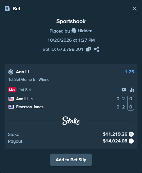 Bet slip: Ann Li - Emerson Jones, $11,268.44 stake at 1.25 odds, placed by Hidden