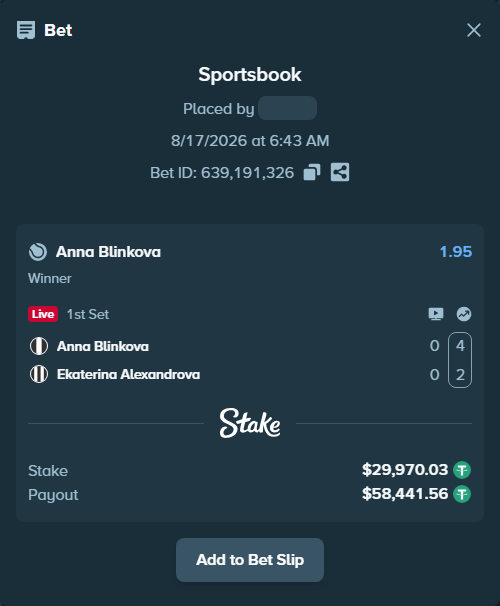 Bet slip: Anna Blinkova - Ekaterina Alexandrova, $30,000.00 stake at 1.95 odds, placed by ayoflasher