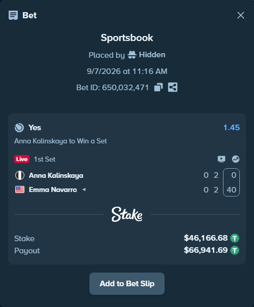 Bet slip: Anna Kalinskaya - Emma Navarro, $46,166.68 stake at 1.45 odds, placed by Hidden