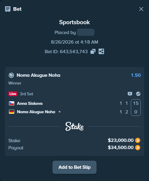 Bet slip: Anna Siskova - Noma Akugue Noha, $22,923.73 stake at 1.50 odds, placed by EMIBossX