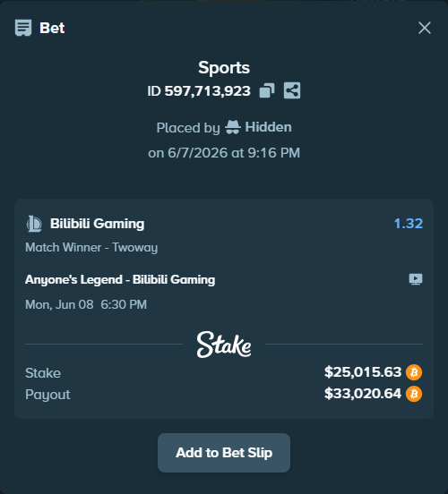 Bet slip: Anyone's Legend - Bilibili Gaming, $25,732.00 stake at 1.32 odds, placed by Hidden