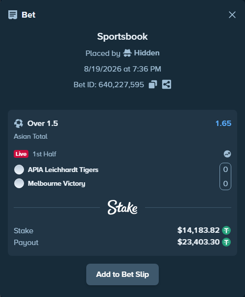 Bet slip: APIA Leichhardt - Melbourne Victory, $14,198.00 stake at 1.65 odds, placed by Hidden