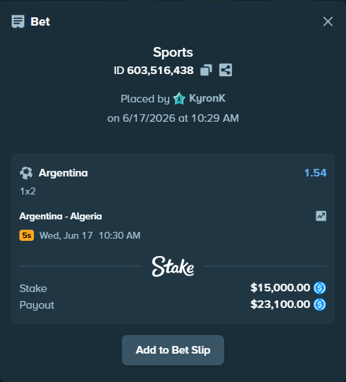 Bet slip: Argentina - Algeria, $15,000.00 stake at 1.54 odds, placed by KyronK