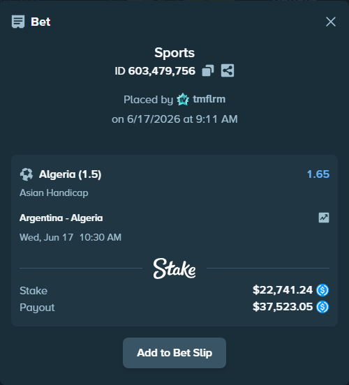 Bet slip: Argentina - Algeria, $22,741.24 stake at 1.65 odds, placed by tmflrm