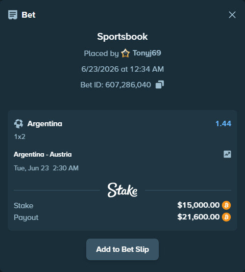 Bet slip: Argentina - Austria, $14,878.14 stake at 1.44 odds, placed by Tonyj69