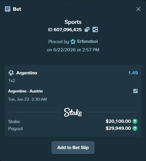 Bet slip: Argentina - Austria, $20,120.10 stake at 1.49 odds, placed by Erfanabol