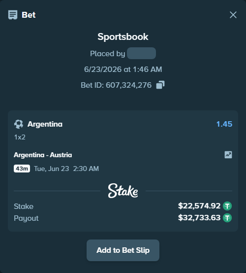 Bet slip: Argentina - Austria, $22,597.49 stake at 1.45 odds, placed by mkunerth