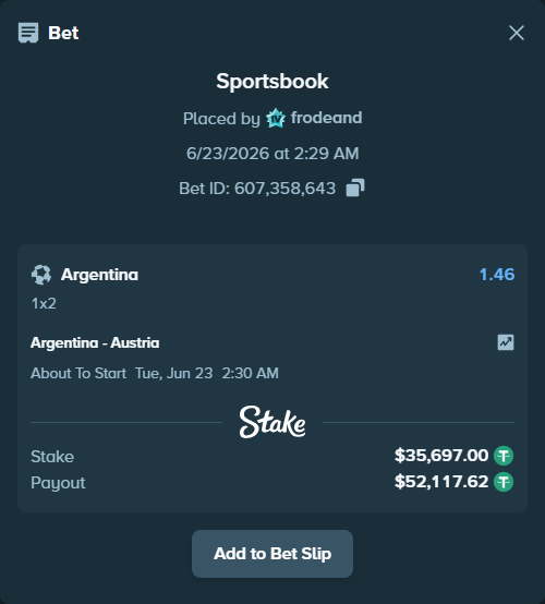 Bet slip: Argentina - Austria, $35,732.70 stake at 1.46 odds, placed by frodeand