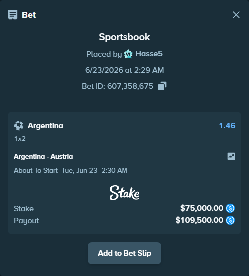 Bet slip: Argentina - Austria, $75,000.00 stake at 1.46 odds, placed by Hasse5