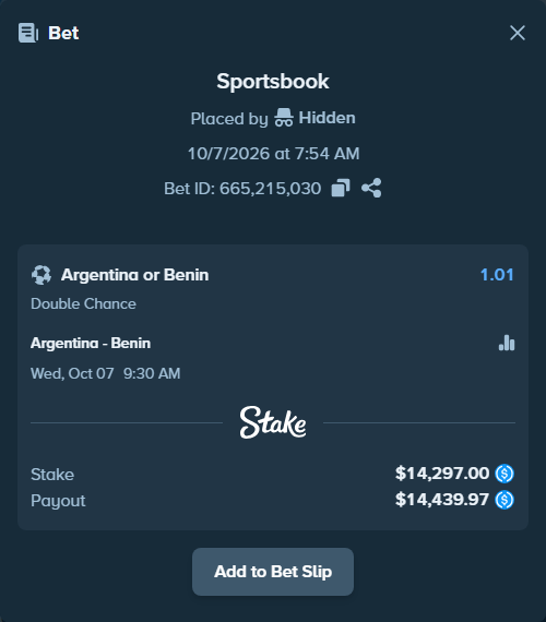 Bet slip: Argentina - Benin, $14,297.00 stake at 1.01 odds, placed by Hidden