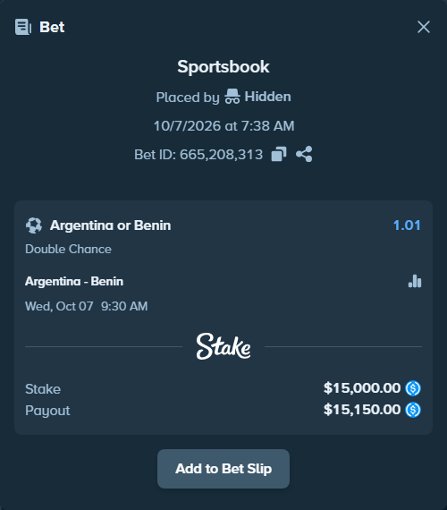 Bet slip: Argentina - Benin, $15,000.00 stake at 1.01 odds, placed by Hidden