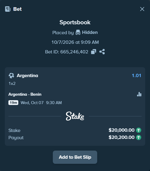 Bet slip: Argentina - Benin, $19,998.00 stake at 1.01 odds, placed by Hidden
