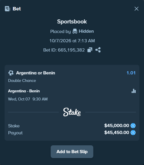 Bet slip: Argentina - Benin, $45,000.00 stake at 1.01 odds, placed by Hidden
