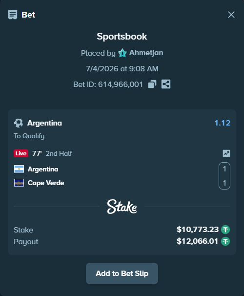 Bet slip: Argentina - Cape Verde, $10,784.00 stake at 1.12 odds, placed by Ahmetjan