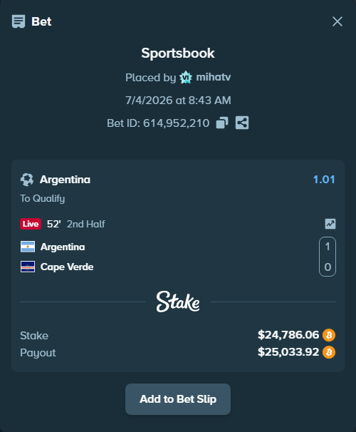 Bet slip: Argentina - Cape Verde, $24,860.14 stake at 1.01 odds, placed by mihatv