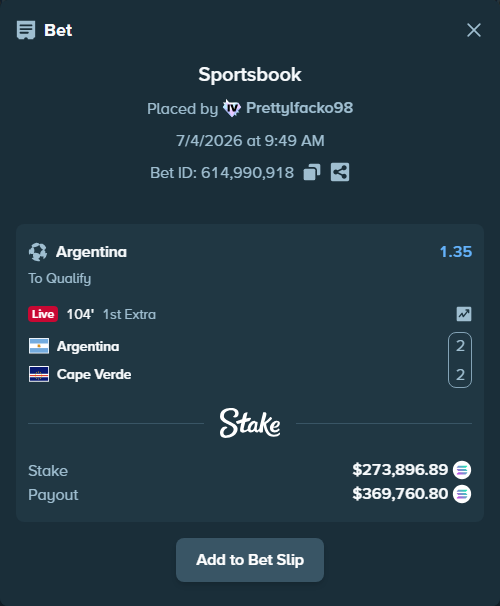 Bet slip: Argentina - Cape Verde, $270,691.49 stake at 1.35 odds, placed by Prettylfacko98