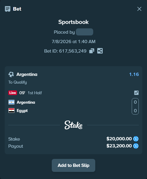 Bet slip: Argentina - Egypt, $20,000.00 stake at 1.16 odds, placed by Hoggtann