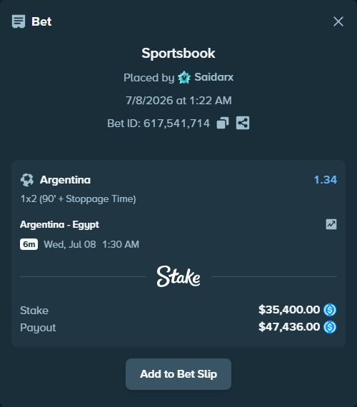 Bet slip: Argentina - Egypt, $35,400.00 stake at 1.34 odds, placed by Saidarx