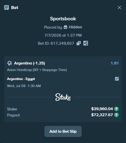 Bet slip: Argentina - Egypt, $40,000.00 stake at 1.81 odds, placed by Hidden