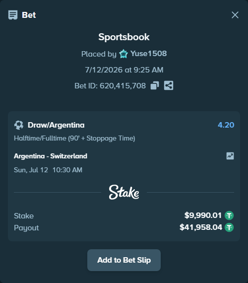 Bet slip: Argentina - Switzerland, $10,000.00 stake at 4.20 odds, placed by Yuse1508