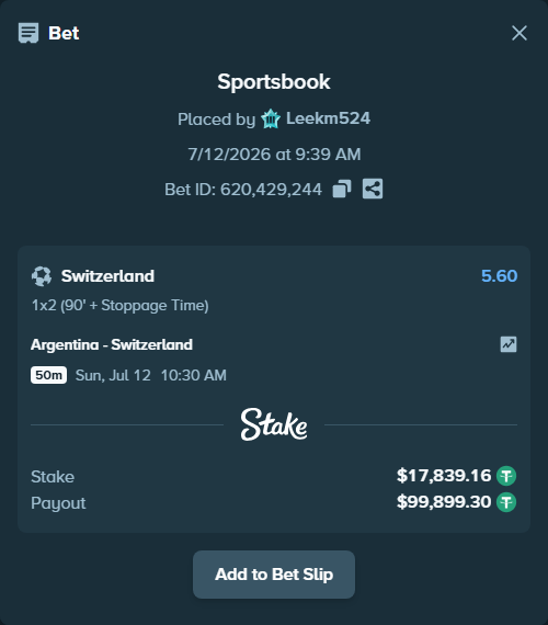 Bet slip: Argentina - Switzerland, $17,857.00 stake at 5.60 odds, placed by Leekm524