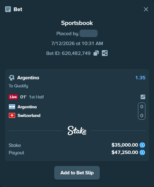 Bet slip: Argentina - Switzerland, $35,000.00 stake at 1.35 odds, placed by Hoggtann