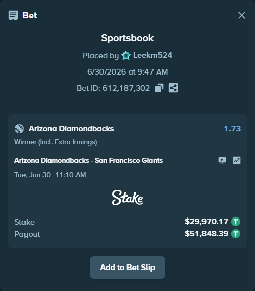 Bet slip: Arizona Diamondbacks - San Francisco Giants, $30,000.14 stake at 1.73 odds, placed by Leekm524