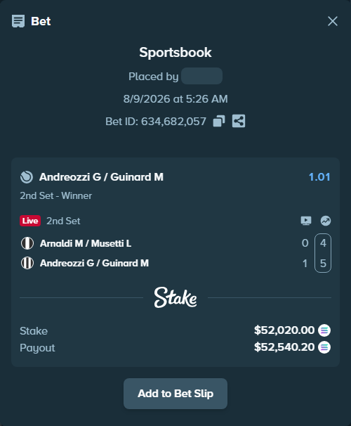 Bet slip: Arnaldi M / Musetti L - Andreozzi G / Guinard M, $52,185.77 stake at 1.01 odds, placed by HOPLAND4