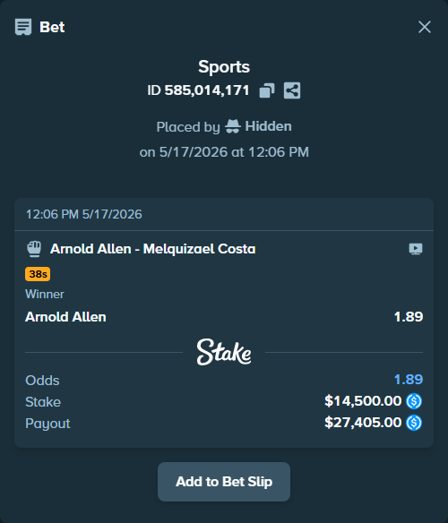 Bet slip: Arnold Allen - Melquizael Costa, $14,500.00 stake at 1.89 odds, placed by Hidden