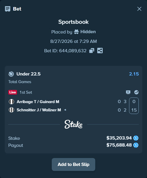 Bet slip: Arribage T / Guinard M - Schnaitter J / Wallner M, $35,203.94 stake at 2.15 odds, placed by Hidden