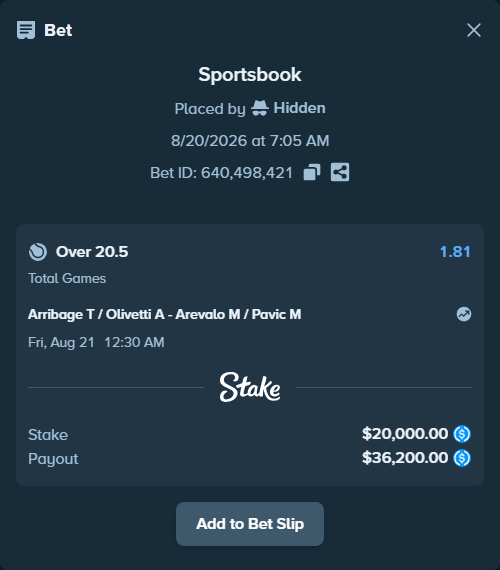 Bet slip: Arribage T / Olivetti A - Arevalo M / Pavic M, $20,000.00 stake at 1.81 odds, placed by Hidden