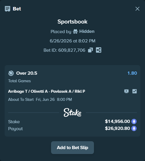 Bet slip: Arribage T / Olivetti A - Pavlasek A / Rikl P, $15,637.72 stake at 1.80 odds, placed by Hidden