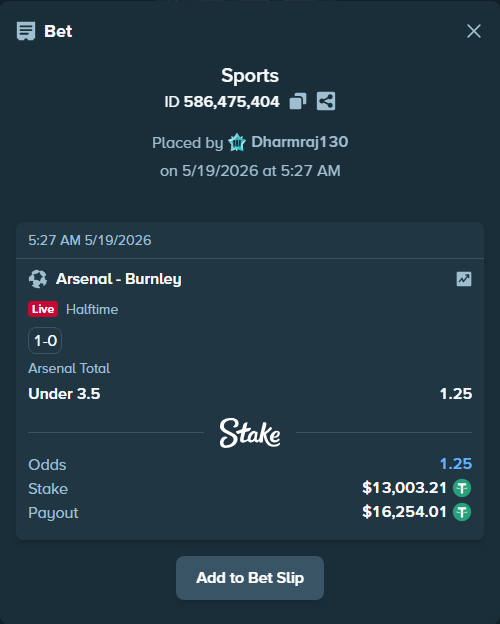 Bet slip: Arsenal - Burnley, $13,016.21 stake at 1.25 odds, placed by Dharmraj130