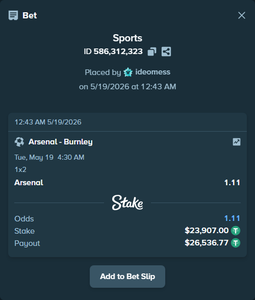 Bet slip: Arsenal - Burnley, $23,907.00 stake at 1.11 odds, placed by ideomess
