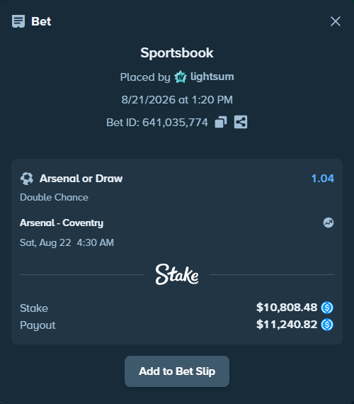 Bet slip: Arsenal - Coventry, $10,808.48 stake at 1.04 odds, placed by lightsum