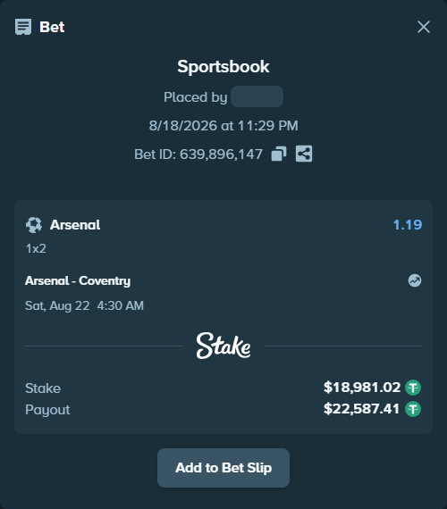 Bet slip: Arsenal - Coventry, $19,000.00 stake at 1.19 odds, placed by bit2easy1