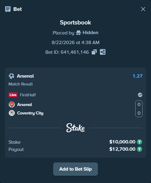 Bet slip: Arsenal - Coventry City, $10,000.00 stake at 1.27 odds, placed by Hidden