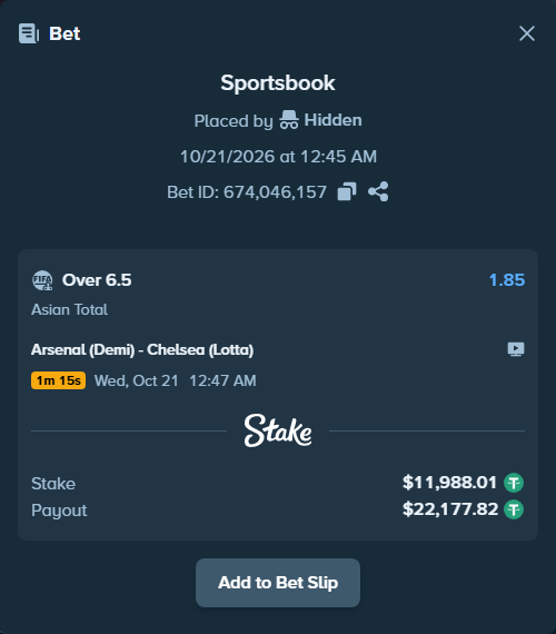 Bet slip: Arsenal (Demi) - Chelsea (Lotta), $12,000.00 stake at 1.85 odds, placed by Hidden
