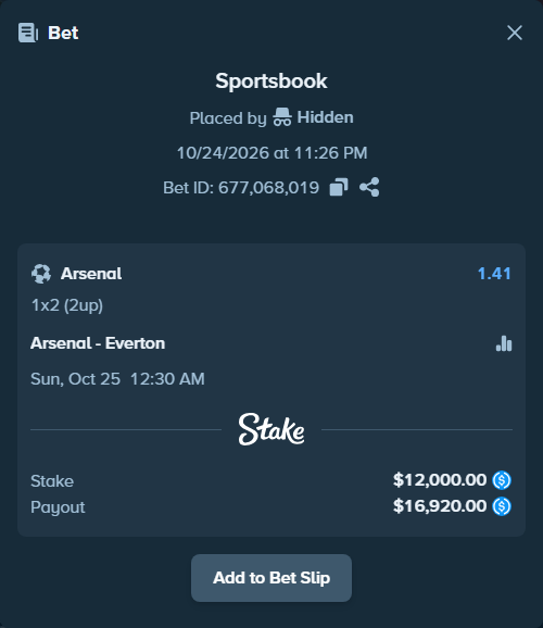 Bet slip: Arsenal - Everton, $12,000.00 stake at 1.41 odds, placed by Sti007