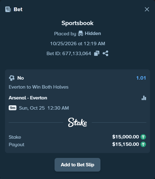 Bet slip: Arsenal - Everton, $15,015.00 stake at 1.01 odds, placed by MitchellWit