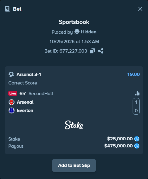 Bet slip: Arsenal - Everton, $25,000.00 stake at 19.00 odds, placed by Hidden