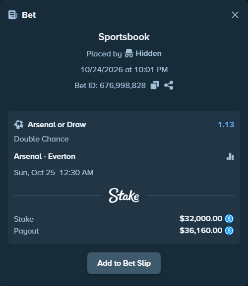 Bet slip: Arsenal - Everton, $32,000.00 stake at 1.13 odds, placed by Lefzinatoren