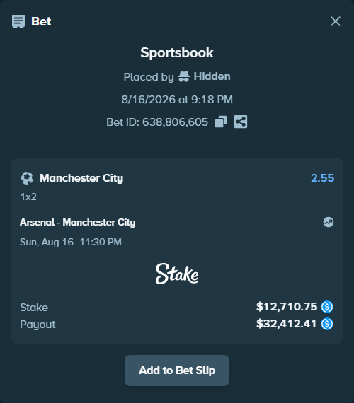Bet slip: Arsenal - Manchester City, $12,710.75 stake at 2.55 odds, placed by Hidden