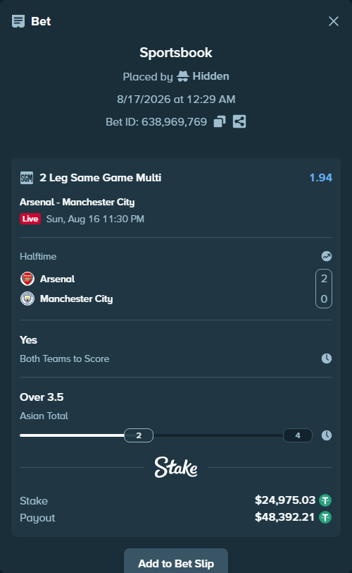 Bet slip: Arsenal - Manchester City, $25,000.00 stake at 1.45 odds, placed by Hidden